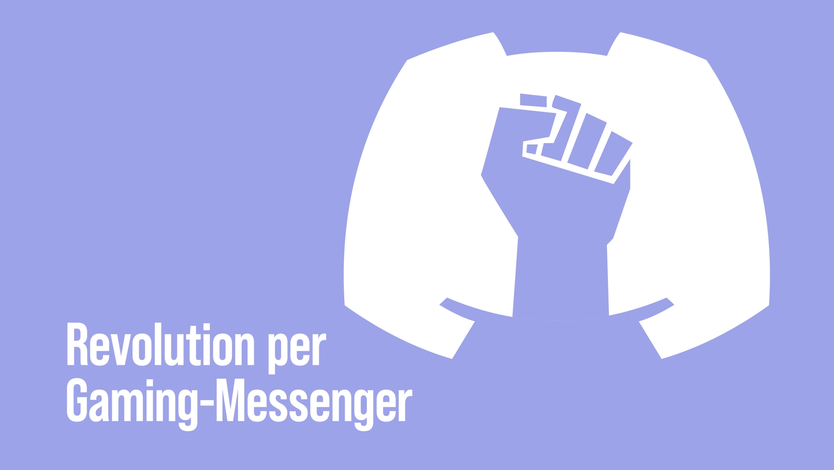 Revolution per Gaming-Messenger