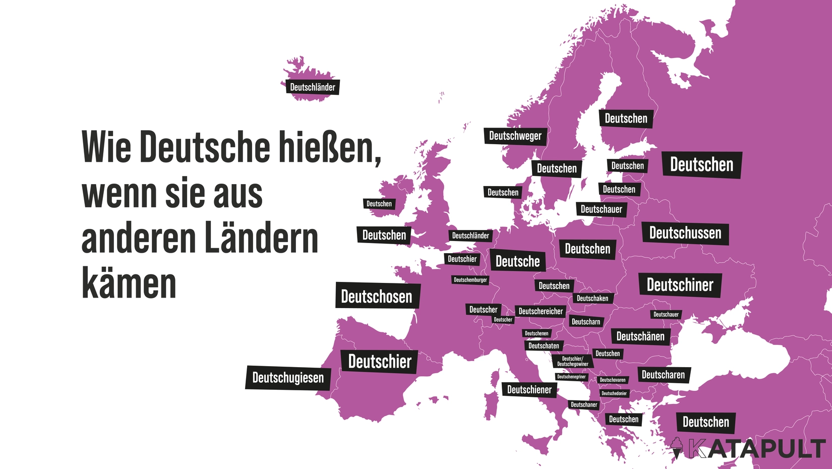 Wie Deutsche hießen, wenn sie aus anderen Ländern kämen