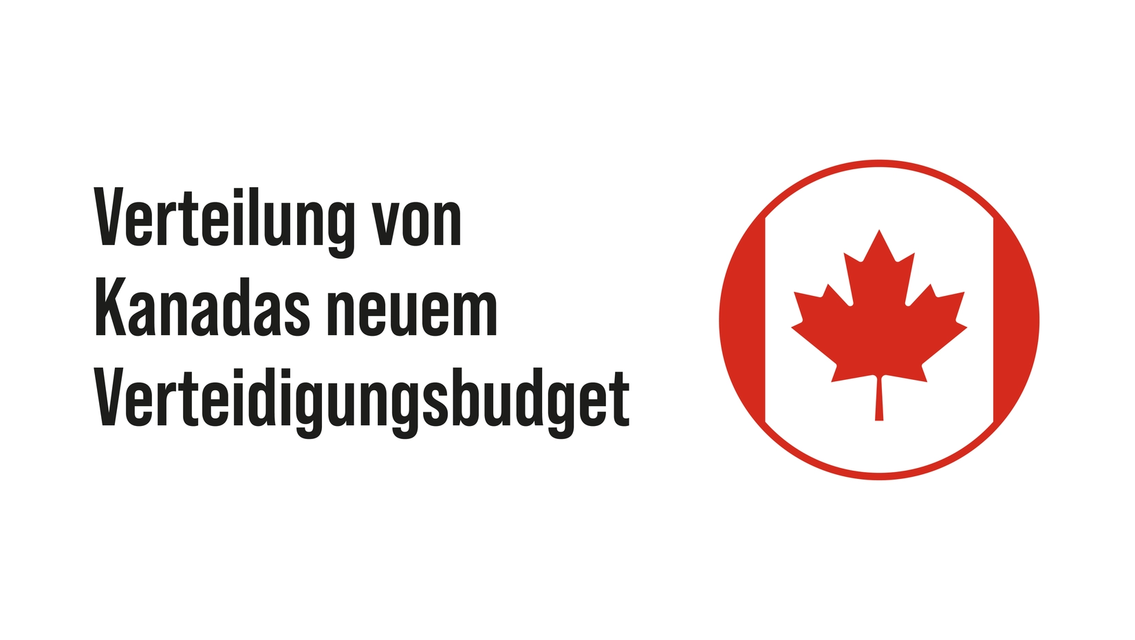 Kanada rüstet auf