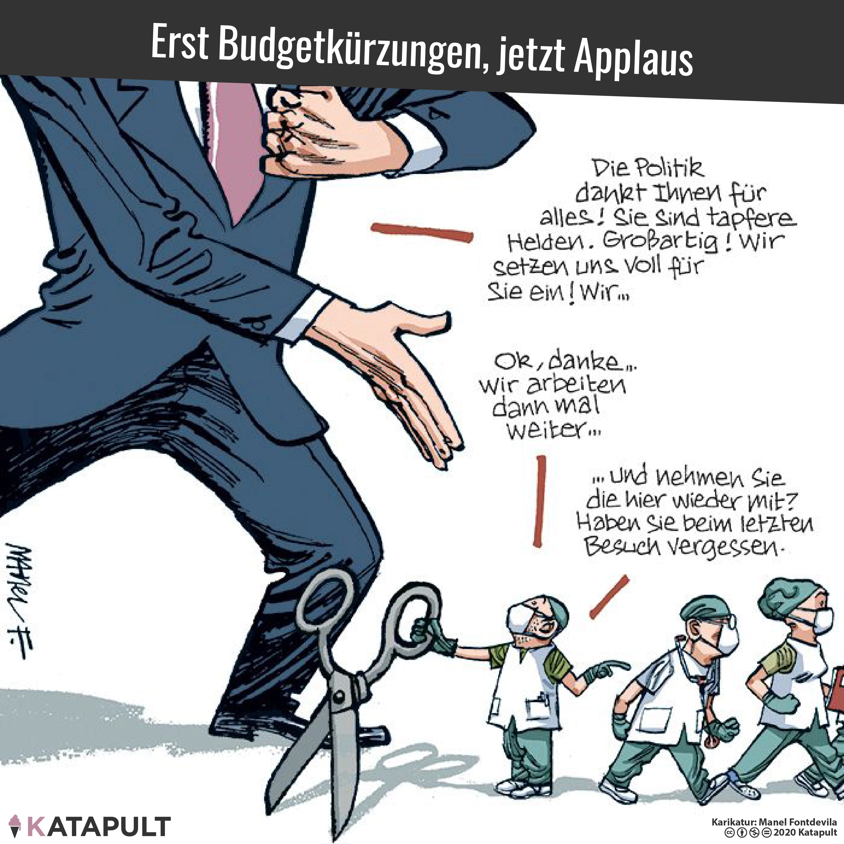 Erst Budgetkürzungen, jetzt Applaus