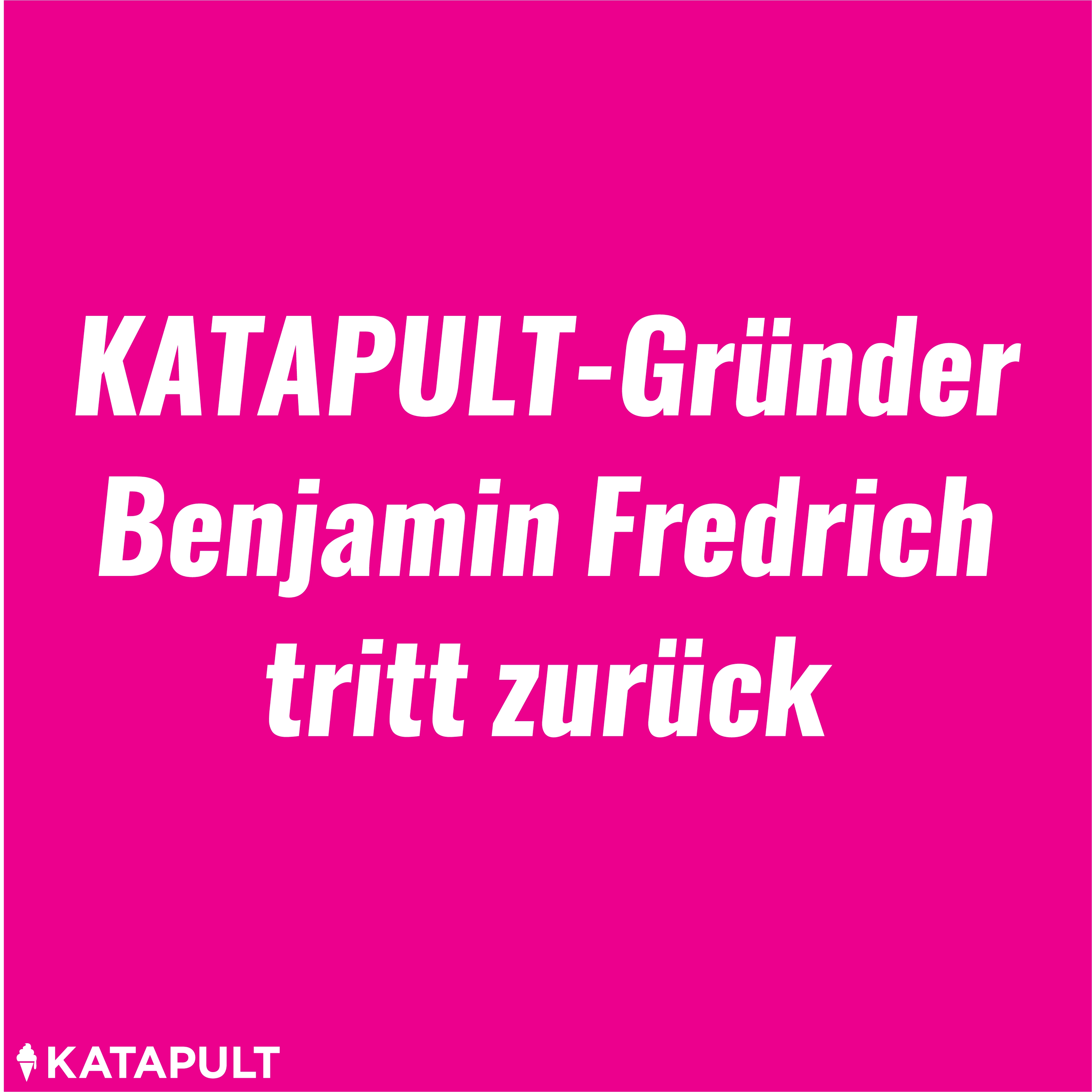 KATAPULT-Gründer Benjamin Fredrich tritt zurück