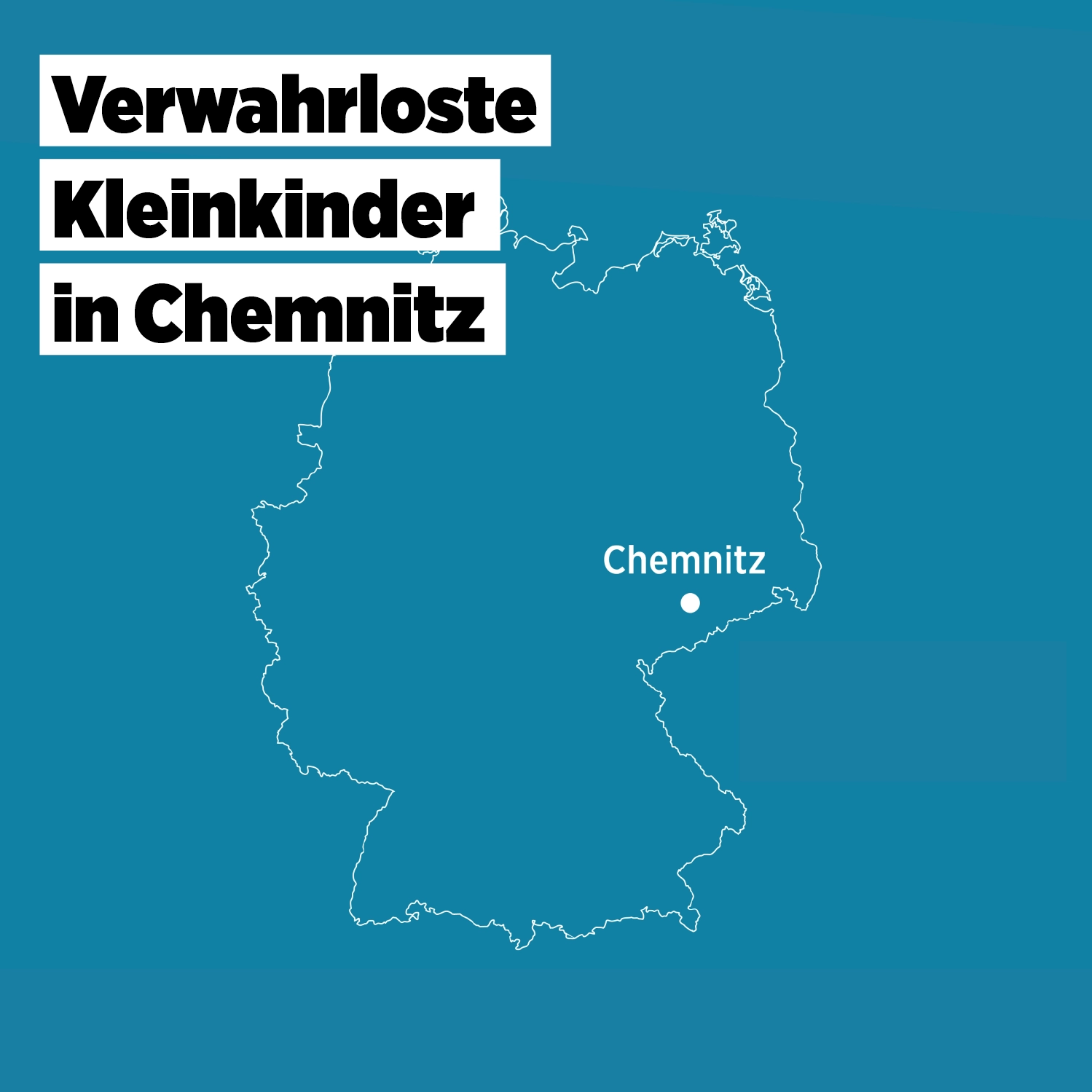 Verwahrloste Kleinkinder in Chemnitz